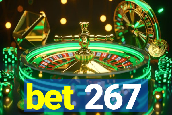 bet 267